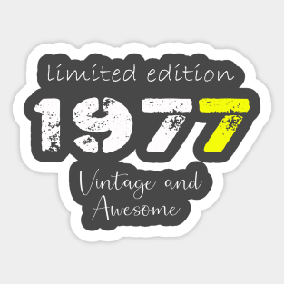 Born in 1977 Birthday Gift, Awesome accessories for Birth days Sticker